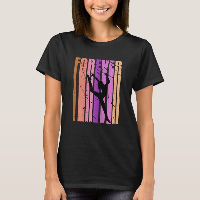 T-shirt Girls Forever Retro Rhythmic Gymnastics Coach Quot (Devant)