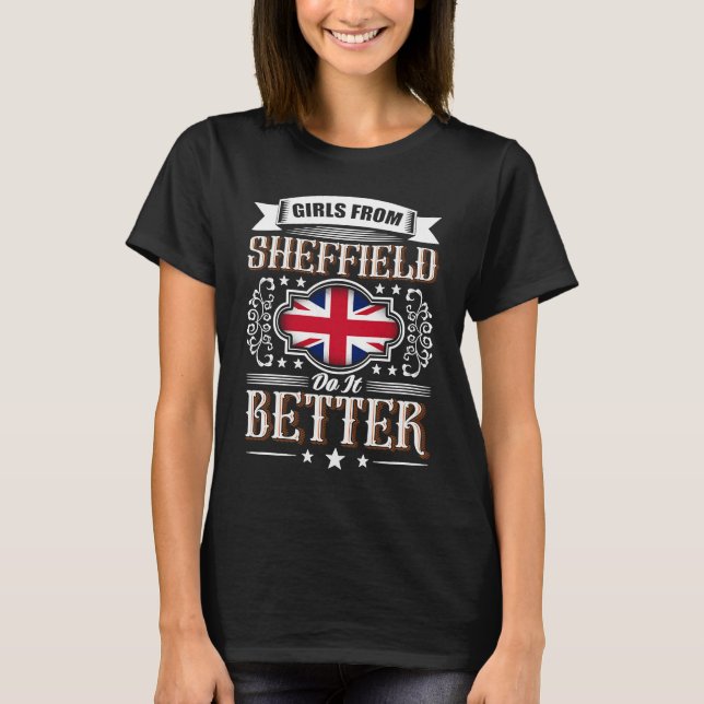 T-shirt Girls from SHEFFIELD do it better Uk Union flag (Devant)