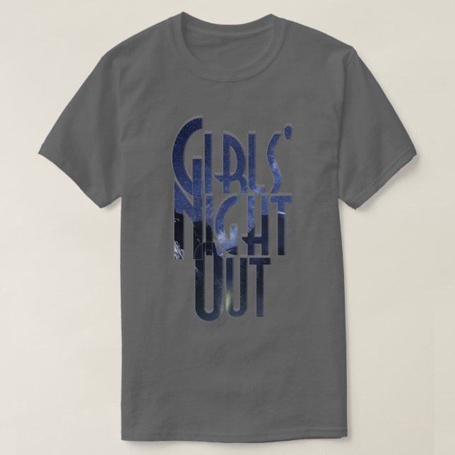 T-shirt Girls Night Out (Design devant)
