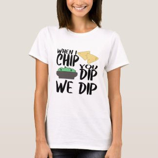 T-shirt Girls Night Out Funny Chips and Dip Shirt