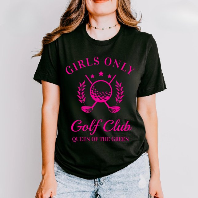 T-shirt Girls Only Golf Club Mother's Day Gift Girls Golf (Créateur téléchargé)