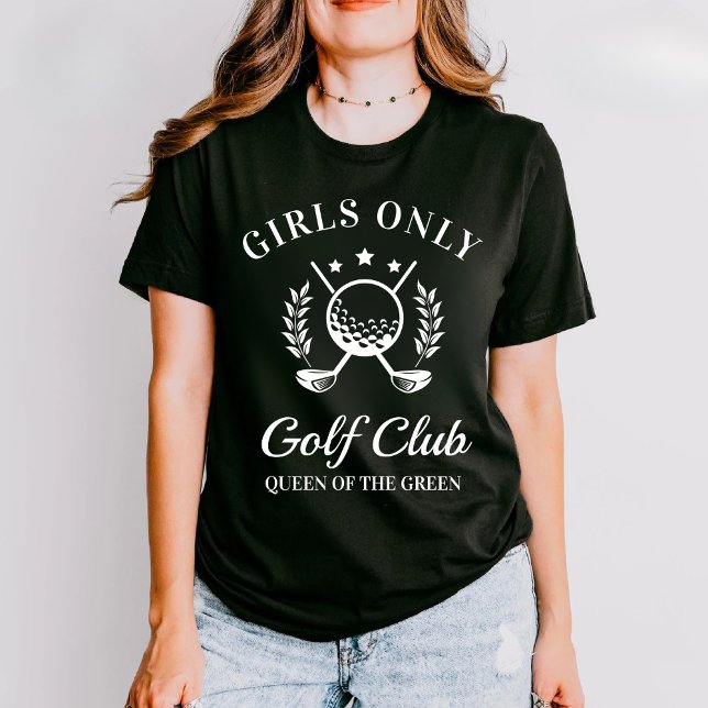 T-shirt Girls Only Golf Club Mother's Day Gift Girls Golf (Créateur téléchargé)