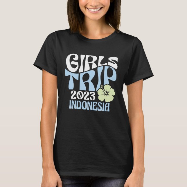 T-shirt Girls Trip 2023 Indonesia Beach Destination Retro  (Devant)