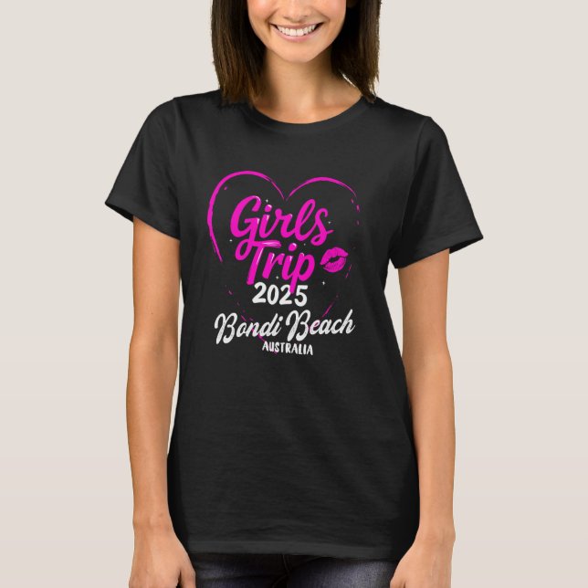 T-shirt Girls Trip Bondi Beach Australia 2025 Weekend Birt (Devant)