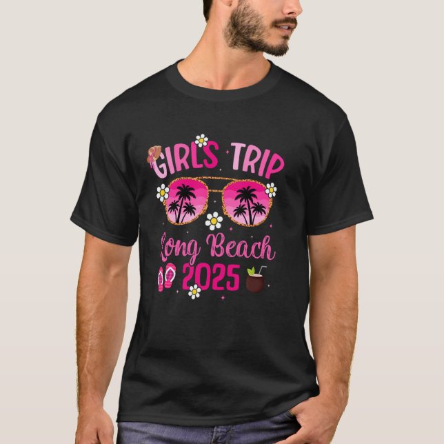T-shirt Girlu2019s Trip Long Beach 2025 Besties Long Beach (Devant)