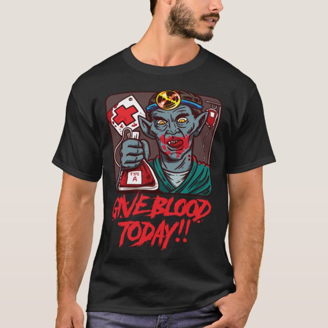 T-shirt Give Blood Medical Tech Doctor Med Vampire Nurse H (Devant)