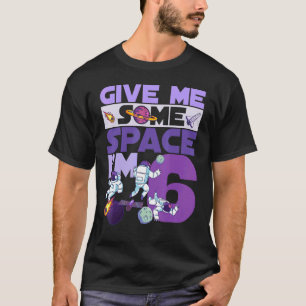 T-shirt Give Me Some Space I'm 6 Birthday Astronaut 6th Pa