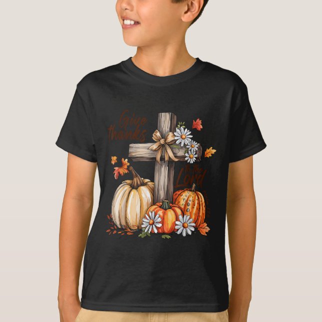 T-shirt Give Thanks To The Lord Fall Pumpkin Thanksgiving  (Devant)