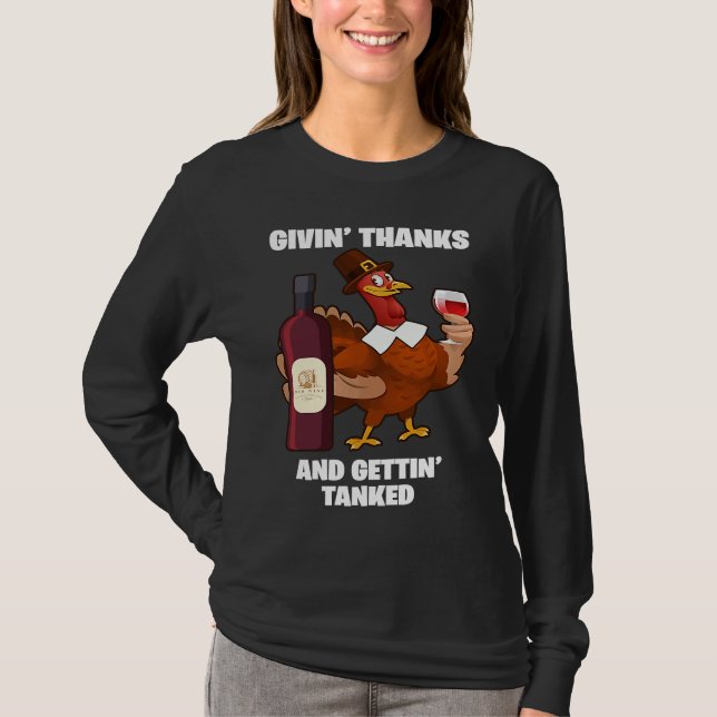 T-shirt Givin' Thanks And Gettin' Tanked Thanksgiving Wine (Devant)