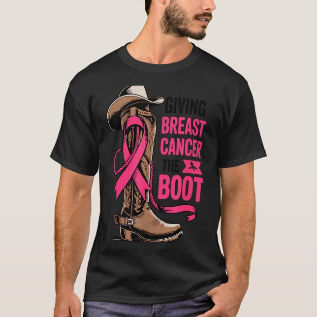 T-shirt Giving Breast Cancer The Boot Cowboy Design  (Devant)
