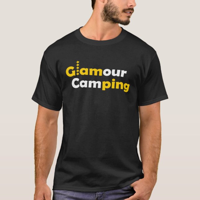 T-shirt Glamour camping  luxury on holiday (Devant)