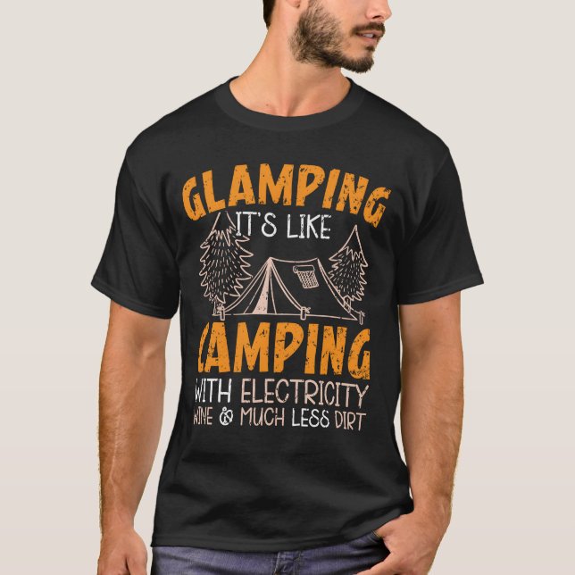T-shirt Glamping C'est comme du camping avec électricité C (Devant)