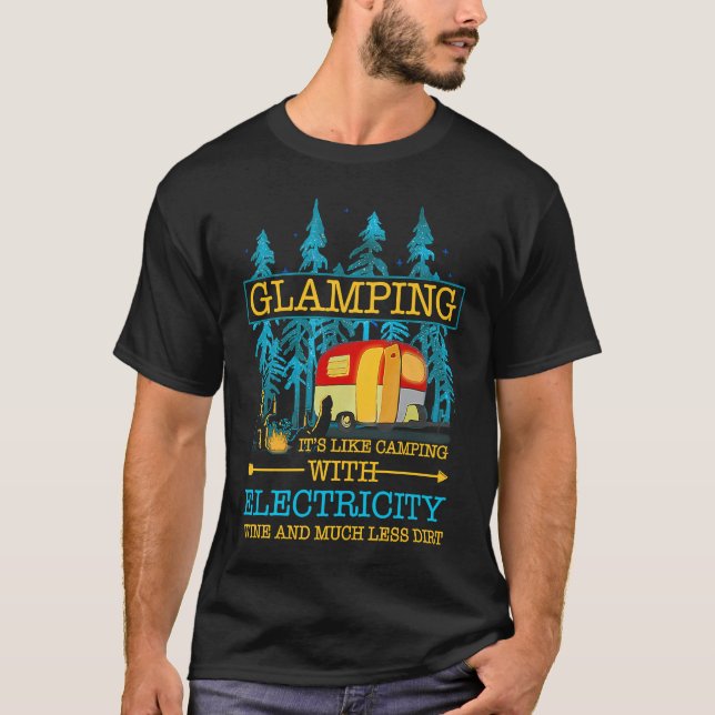 T-shirt Glamping Definition Like Camping With Electricity  (Devant)