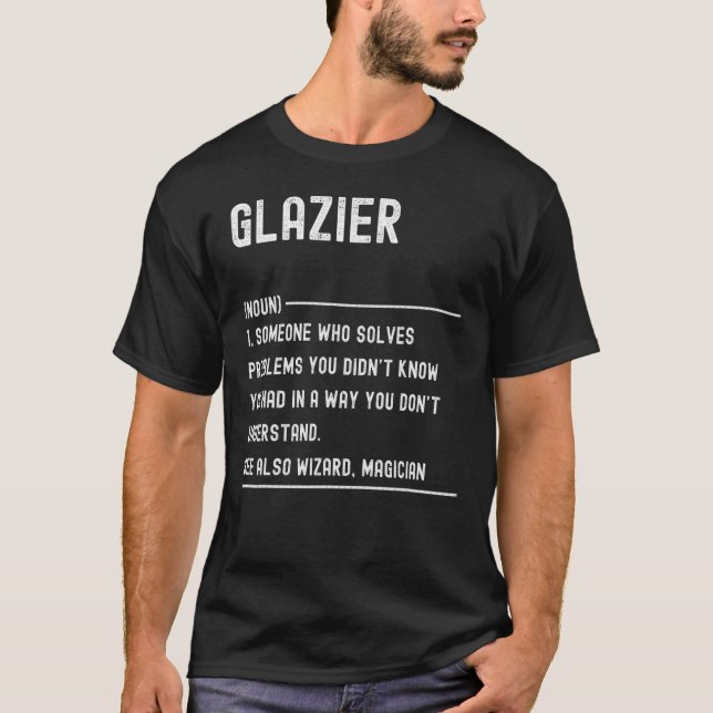 T-shirt Glazier Définition Chemises Funny Titre de l'emplo (Devant)
