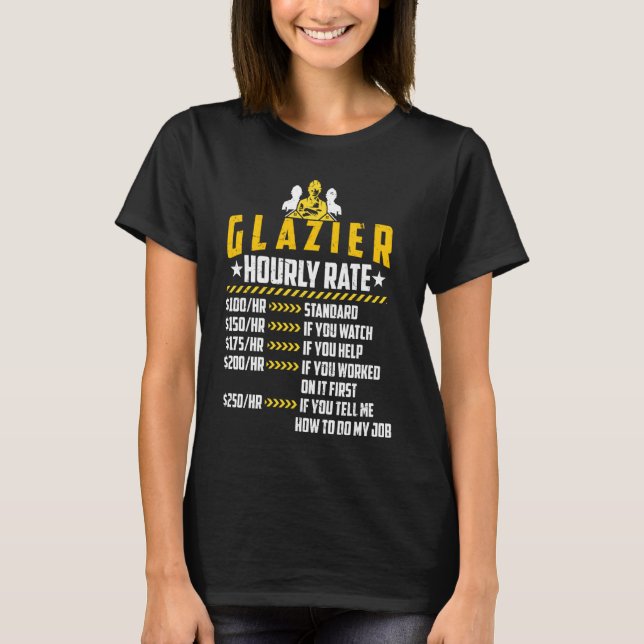 T-shirt Glazier Taux Horaire Aime Drôle Souder Taux De Tra (Devant)