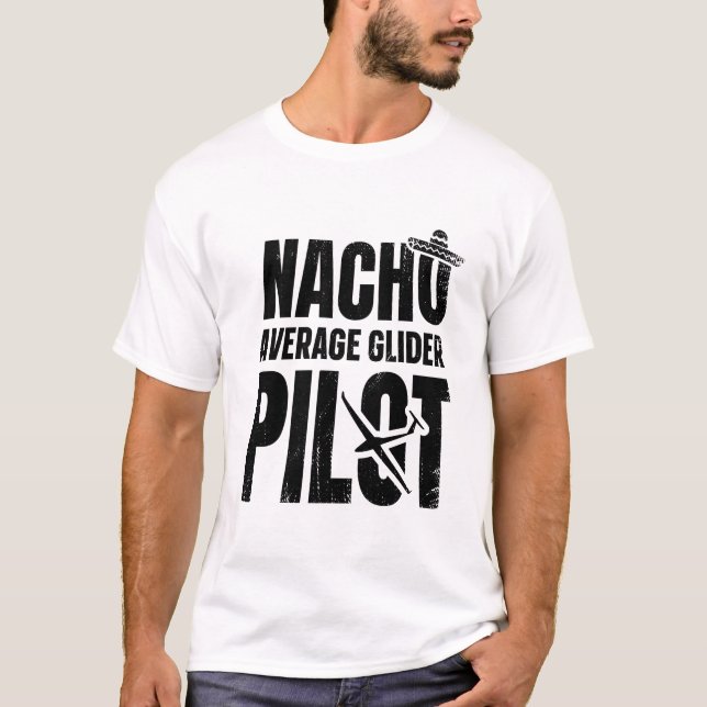 T-shirt Glider Nacho| Idées Cadeaux De Pilote En Pleine Cr (Devant)