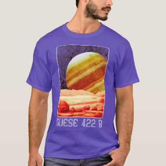 T-shirt Gliese 422 b Exoplanet Planet