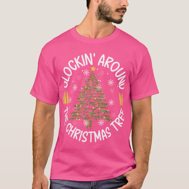 T-shirt Glockin' Autour De L'Arbre De Noël Arme Arme Arme  (Devant)