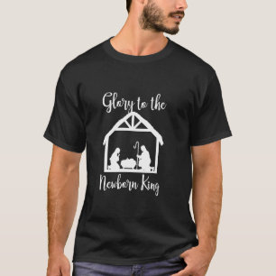 T-shirt Gloire au nouveau-né Roi Naissance de Jésus-Christ