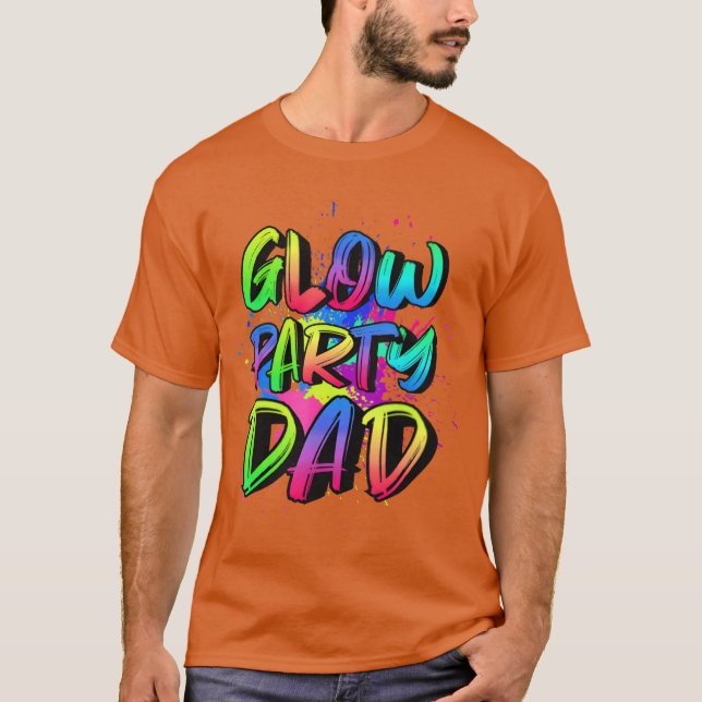 T-shirt Glow Party Dad Costume 80s Glow Full moon Party fr (Devant)