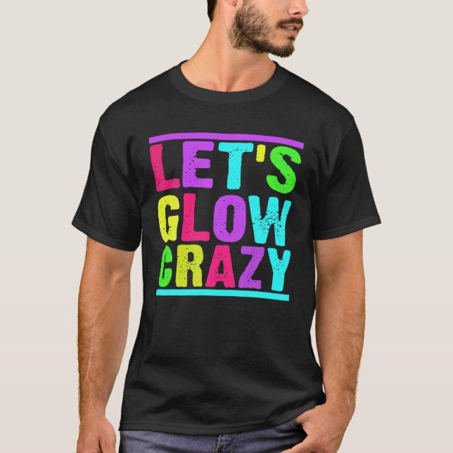 T-shirt Glow Party Faisons la fête (Devant)