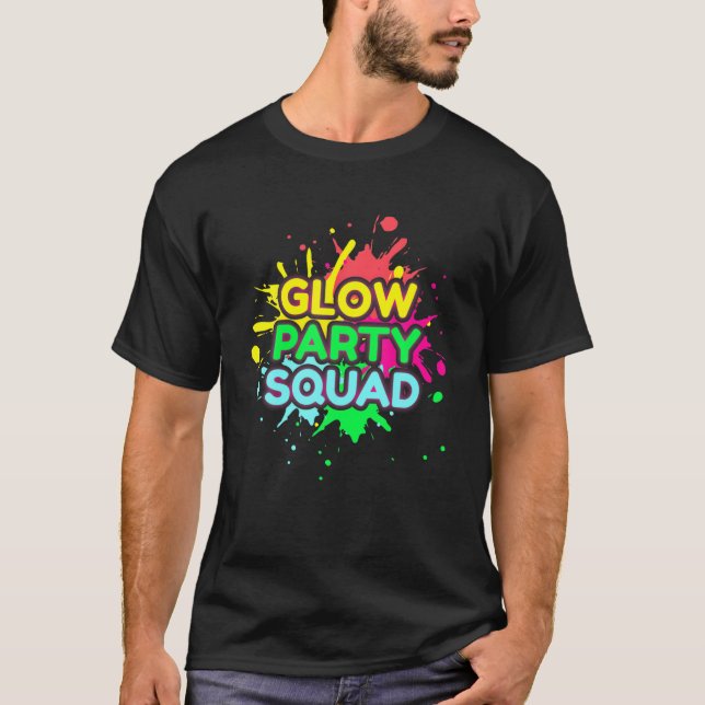 T-shirt Glow Party Squad (Devant)
