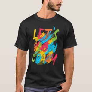 T-shirt Glow Party Squad Llow Crazy 80s Retro Costum
