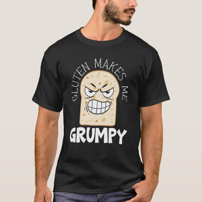 T-shirt Gluten Makes Me Grumpy Food Allergy Celiac Disease (Devant)