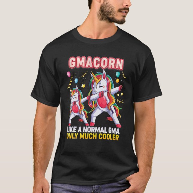 T-shirt Gmacorn Comme Un Gma Normal Seulement Beaucoup De  (Devant)