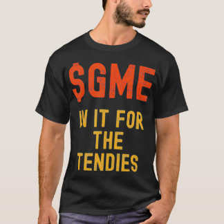 T-shirt GME Stonk Drôle, En Elle Pour Les Tendies