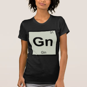 T-shirt Gn - Chimie du Gin Symbole du tableau périodique