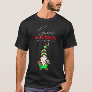 T-shirt Gnome est l'endroit où se trouve le café Noël mi