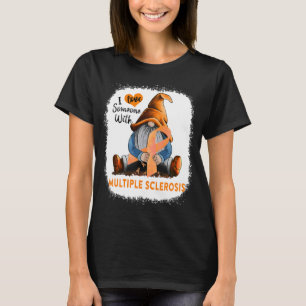 T-shirt Gnome J'Aime Quelqu'un Atteint De Sclérose En Plaq