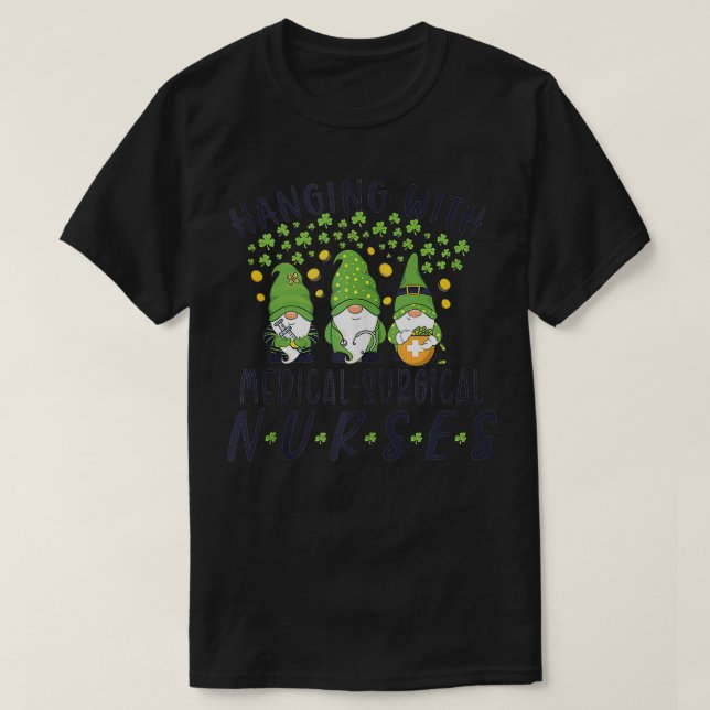 T-shirt Gnome Med Surg Nurses Funny Nurse St Patricks Day (Design devant)