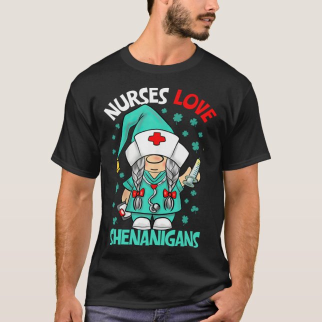 T-shirt Gnome Nurses Love Shenanigans Nurse St Patricks Da (Devant)
