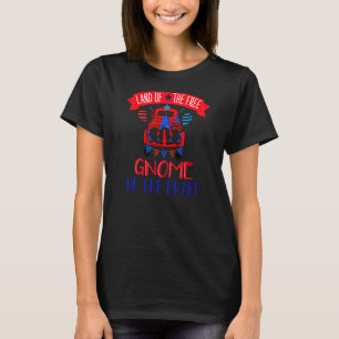 T-shirt Gnome Of The Brave Juillet 4 Gnomes Patriotic Prid