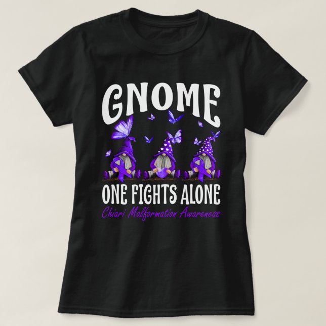 T-shirt Gnome One Fights Alone Chiari Malformation Awarene (Design devant)