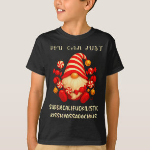 T-shirt Gnome que vous pouvez simplement Supercaliforilist