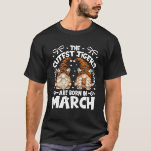 T-shirt Gnomes De Tigre Drôle Pour Les Femmes Qui Sont Née