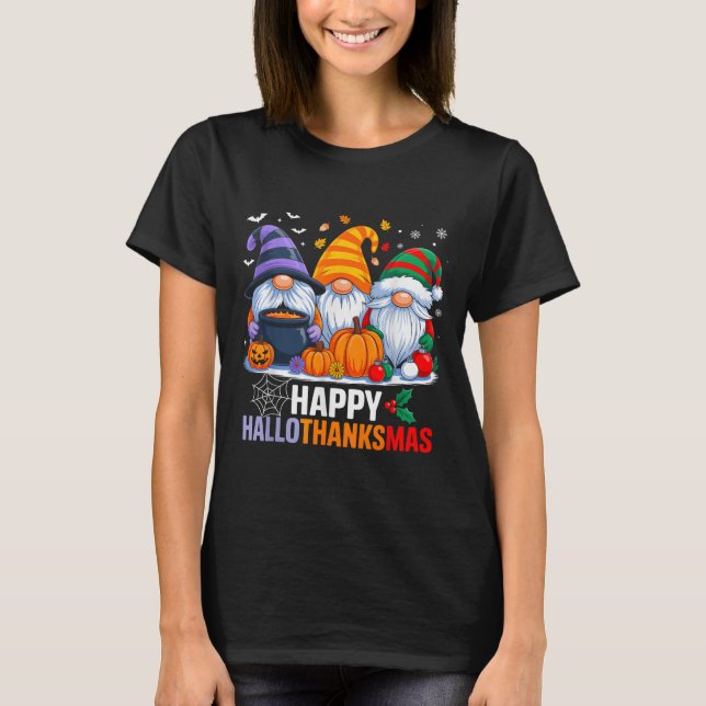 T-shirt Gnomes Halloween Thanksgiving Christmas Happy Hall (Devant)