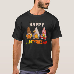 T-shirt Gnomes Halloween Thanksgiving Christmas Happy Hall
