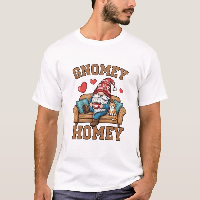 T-shirt Gnomey homey gnome à la maison design (Devant)