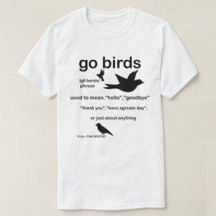 T-shirt Go Birds Definition - Philadelphie Football