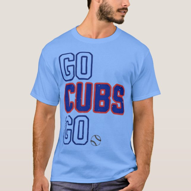 T-shirt Go CUBS Go (Devant)