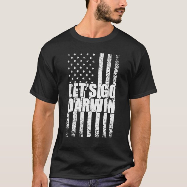 T-shirt Go Darwin Allons Darwin Us Drapeau Sarcastique W (Devant)