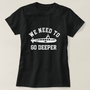 T-shirt Go Deeper