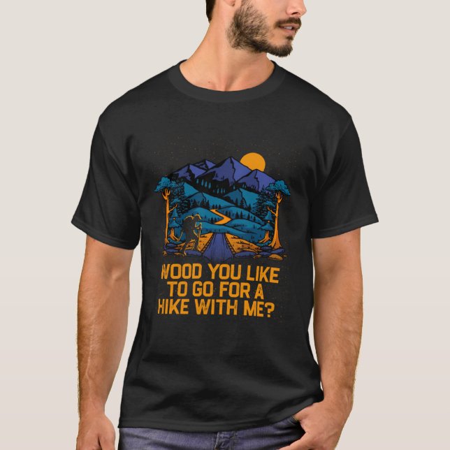 T-shirt Go for a Hike with Me Hiking  Hiker Humor Couples (Devant)