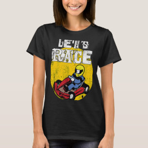 T-shirt Go kart Gokart Racing Sports Drôle Course Idée Coo