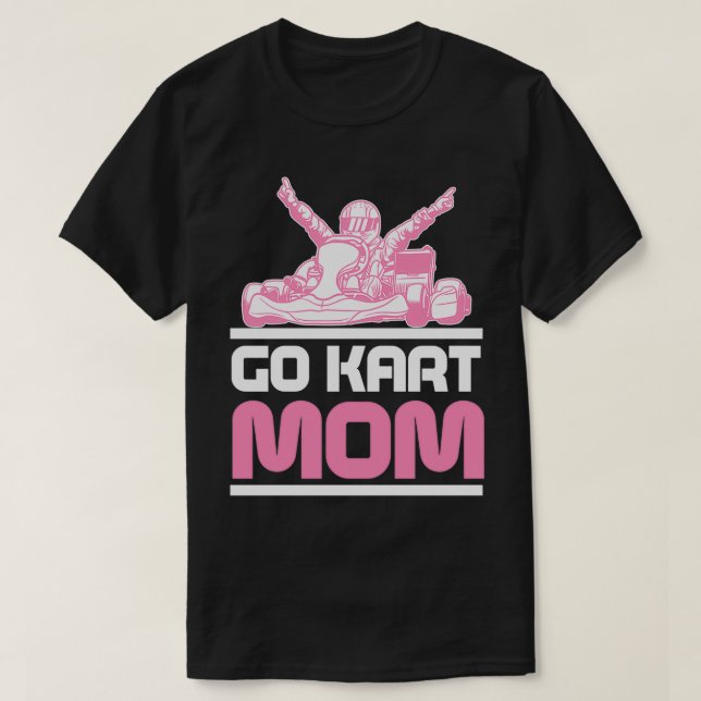 T-shirt Go Kart Racing Maman Karting GoCart Racer produit (Design devant)