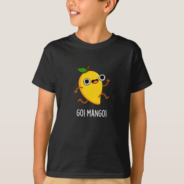 T-shirt Go Mango Funny Running Mango Pun Dark BG (Devant)